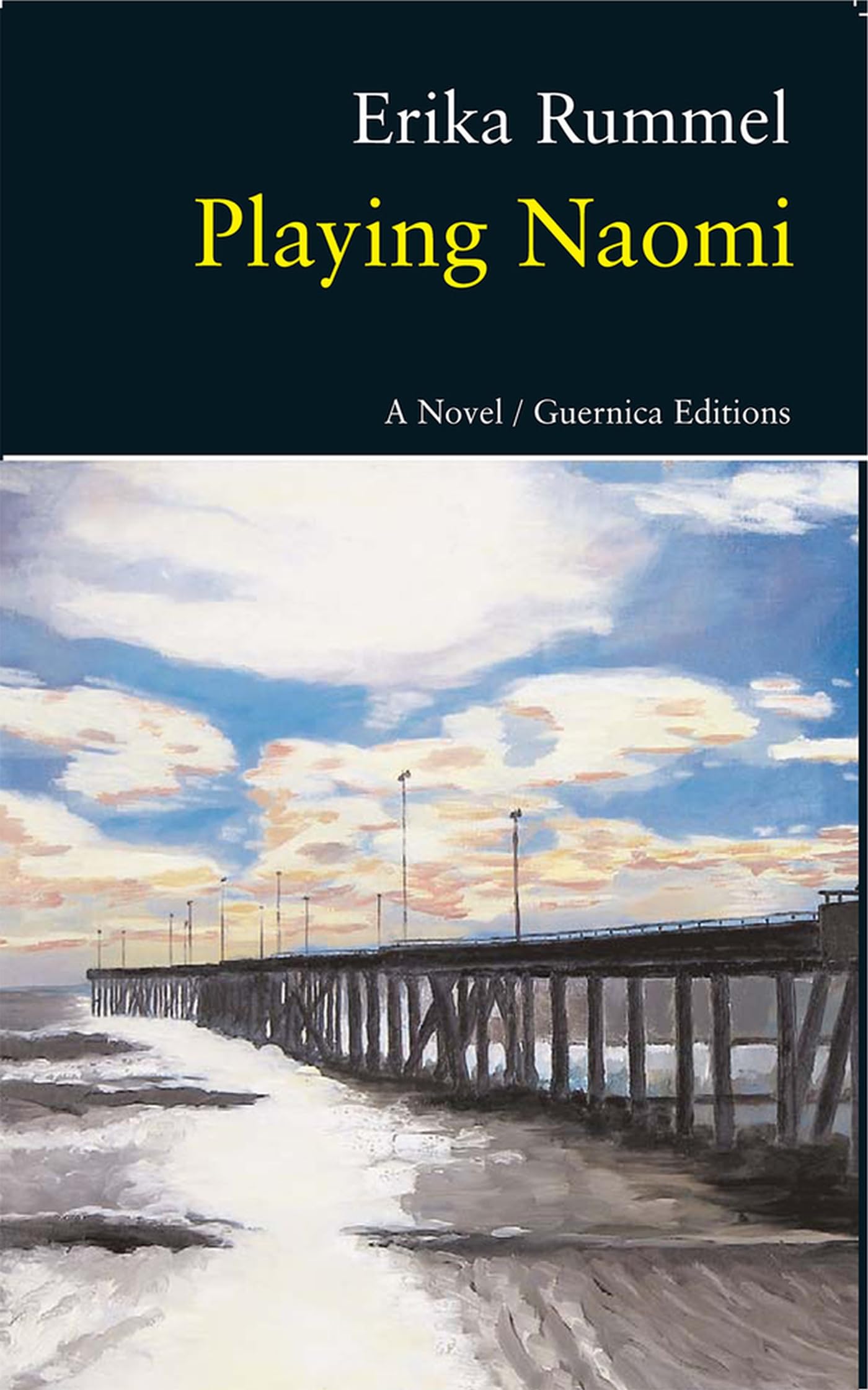 Buy Playing Naomi: A Novel: 85 (Prose) — BookShops.in