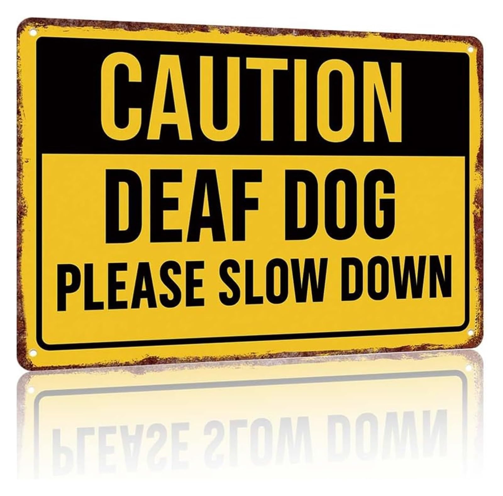 Retro Deaf Dog Tin Sign CAUTION Slow Down Plaque For Front Door Backyard Dog Run 8 X 12 inch