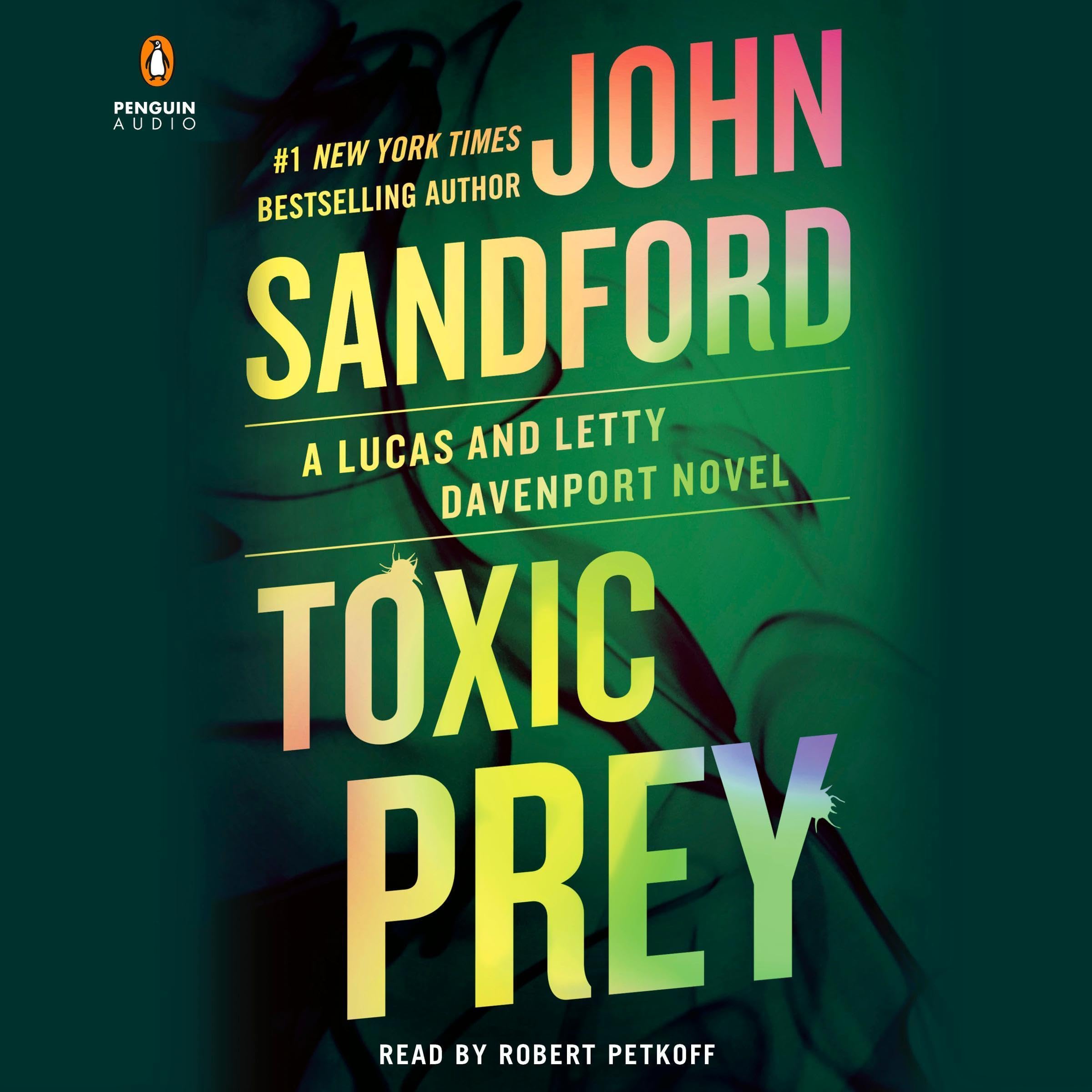 Toxic Prey: A Prey Novel