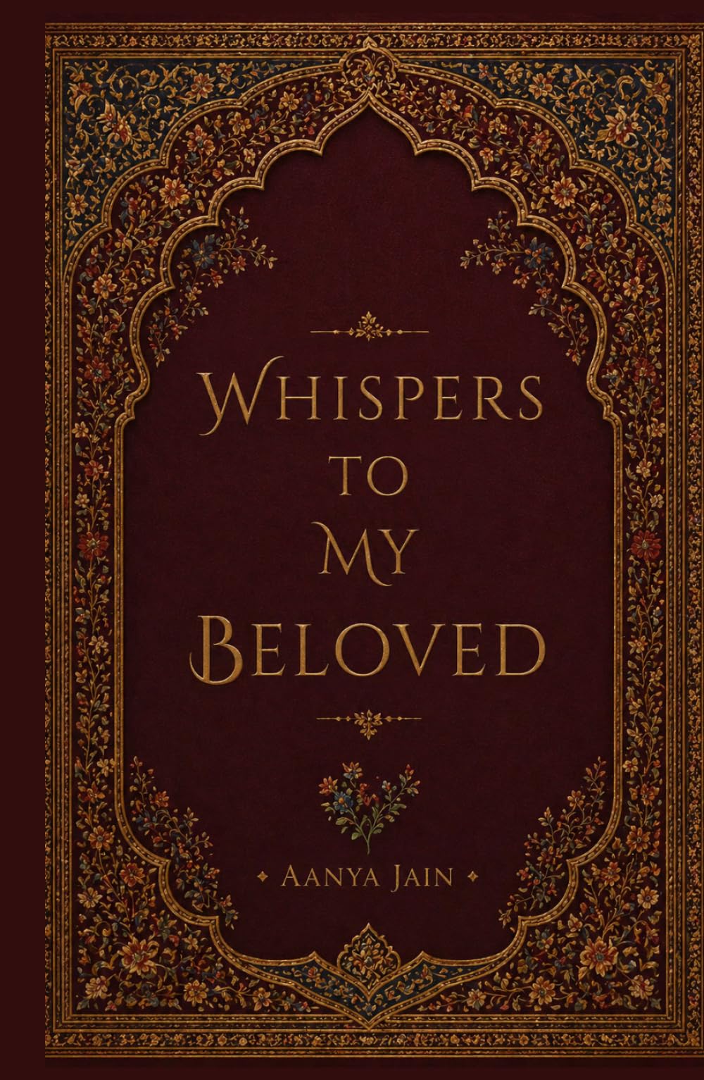 Whispers To My Beloved