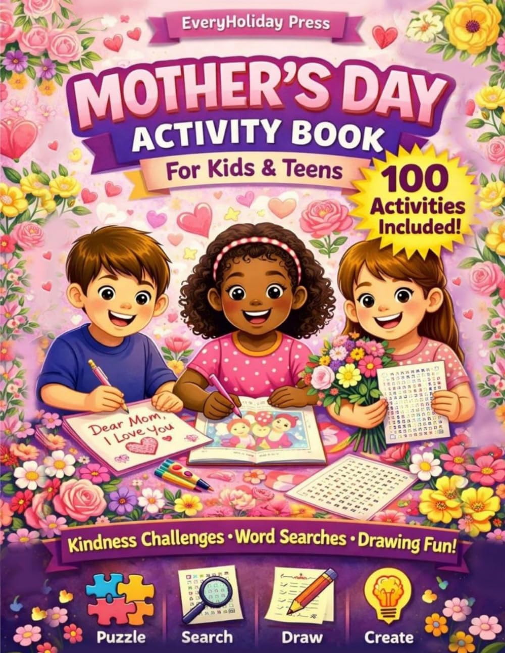 Mother's Day Activity Book for Kids & Teens: Puzzles • Mazes • Word Searches • Games & More!