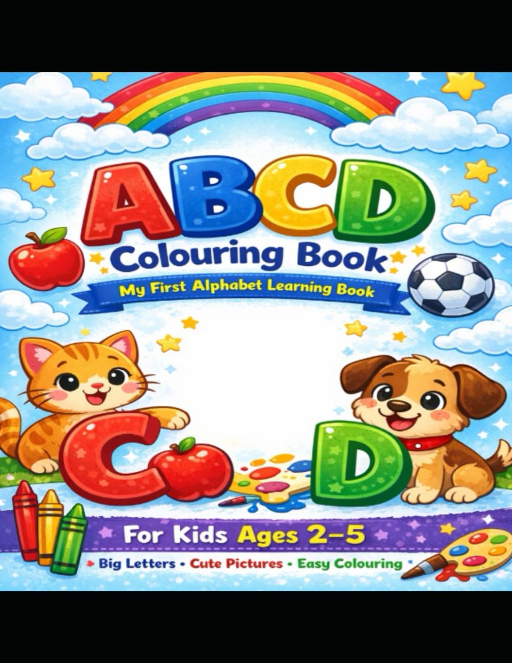ABCD Colouring Book for Kids: My First Alphabet Learning Book for Ages 2–5