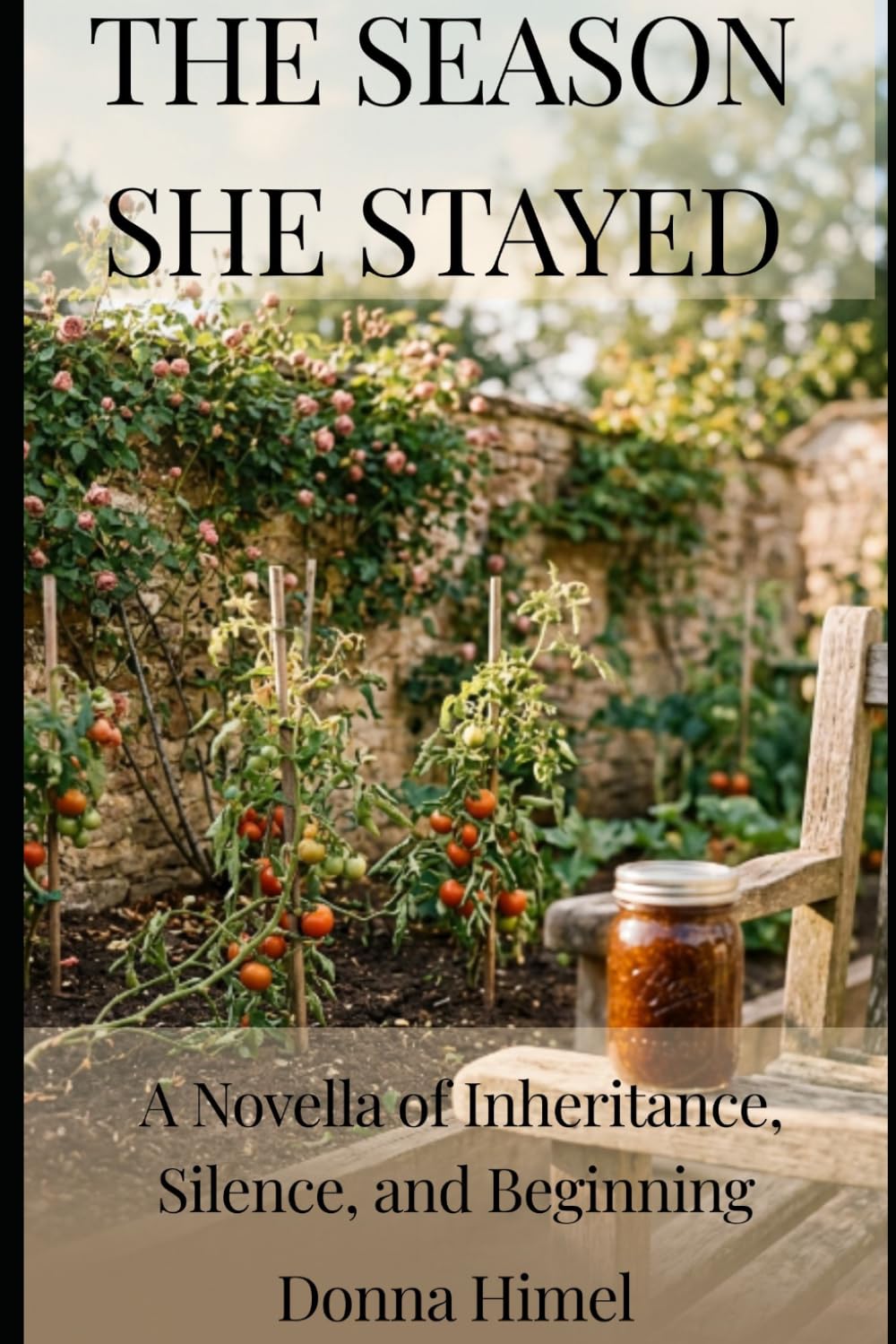 THE SEASON SHE STAYED: A Novella of Inheritance, Silence, and Beginning