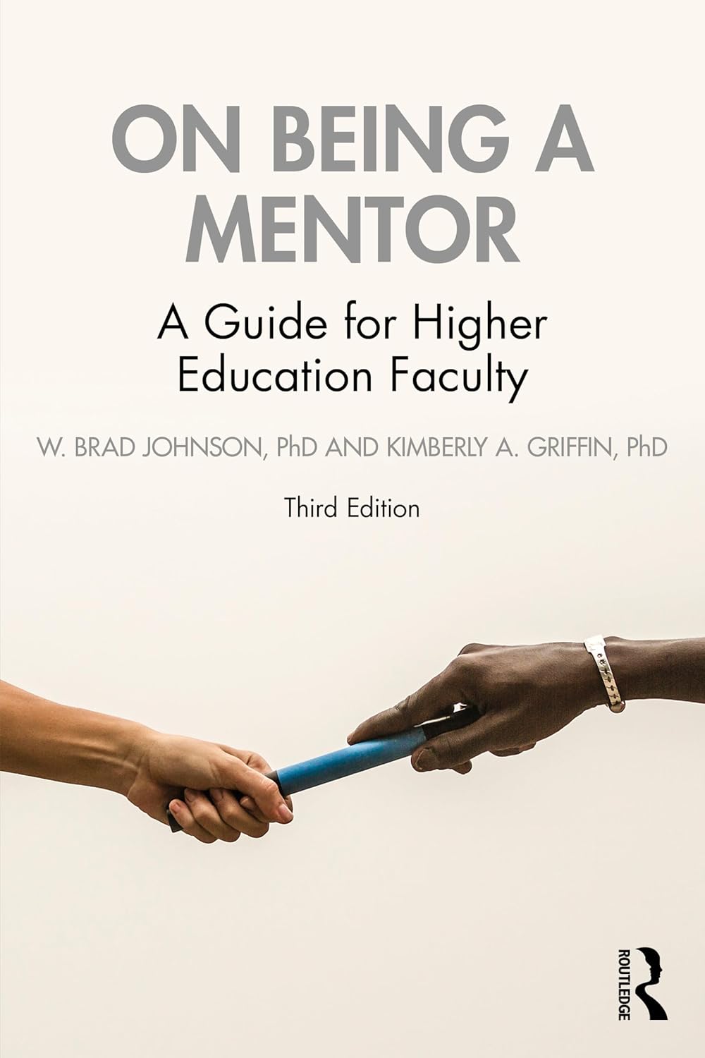 On Being a Mentor      3rd Edition