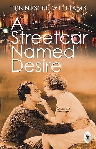 A Streetcar Named Desire