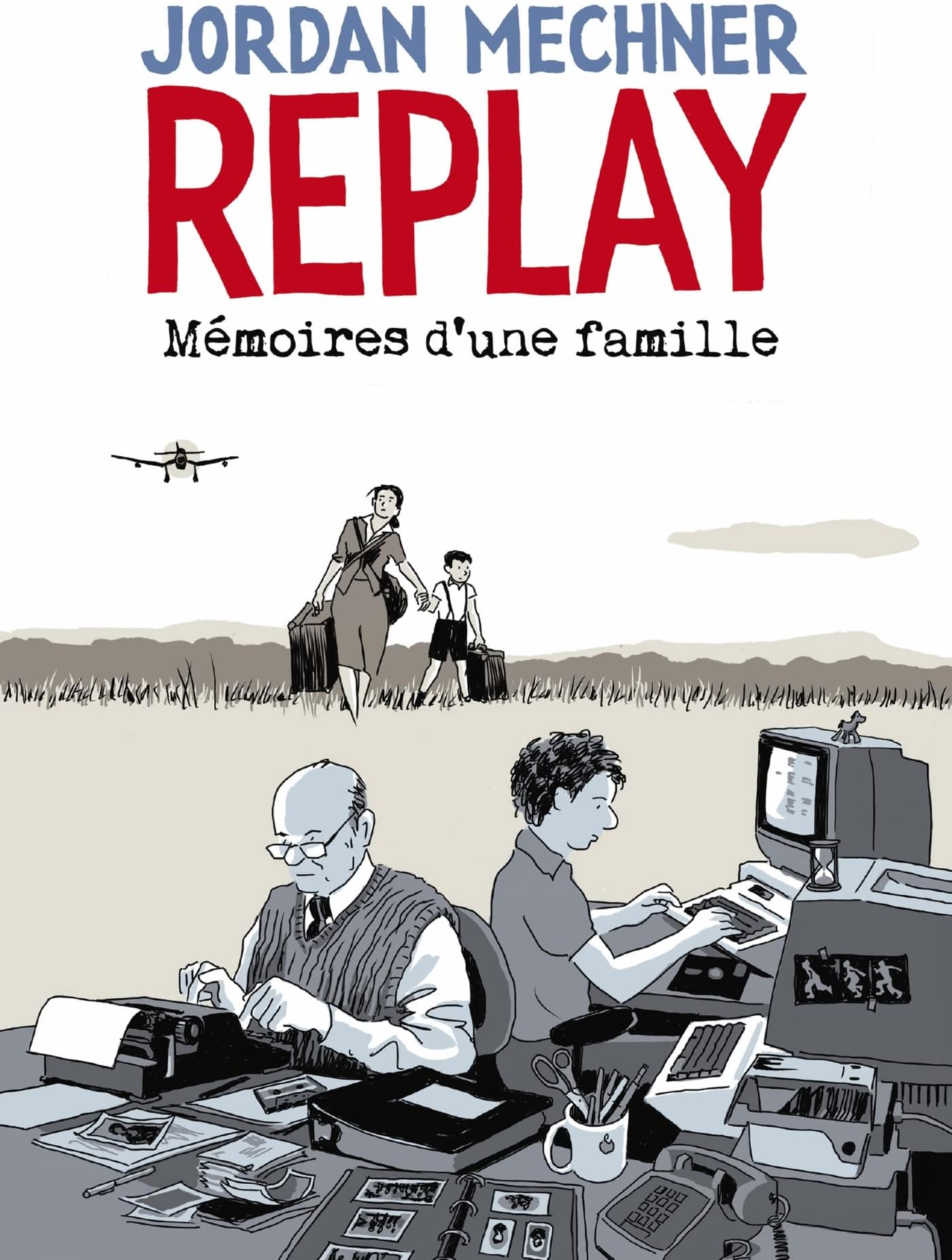 Replay : Mémoires d'une famille