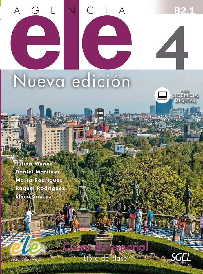 Agencia ELE 4 libro de clase: Libro de clase + licencia digital 4 (B2.1)