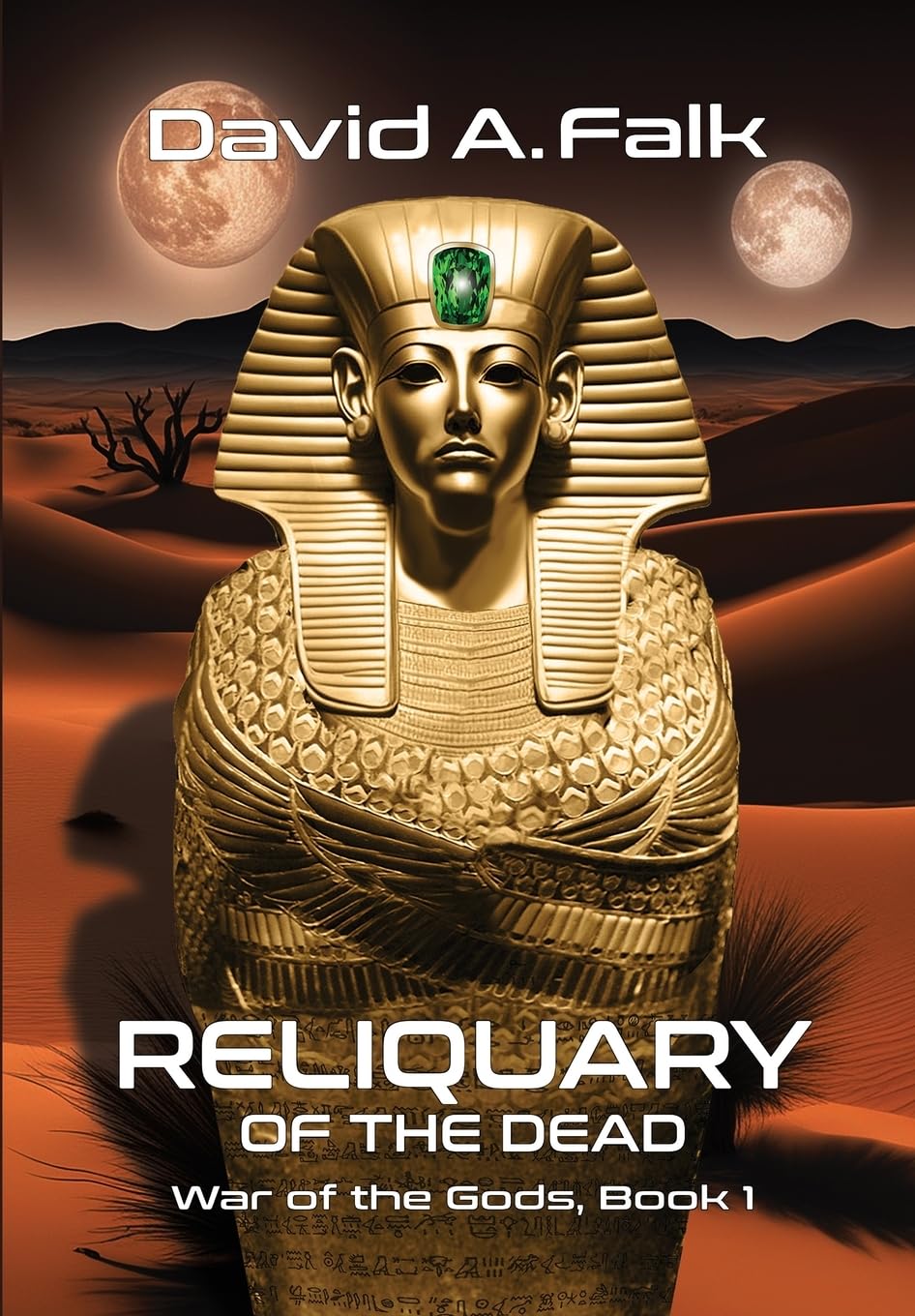Reliquary of the Dead: 1 (War of the Gods)