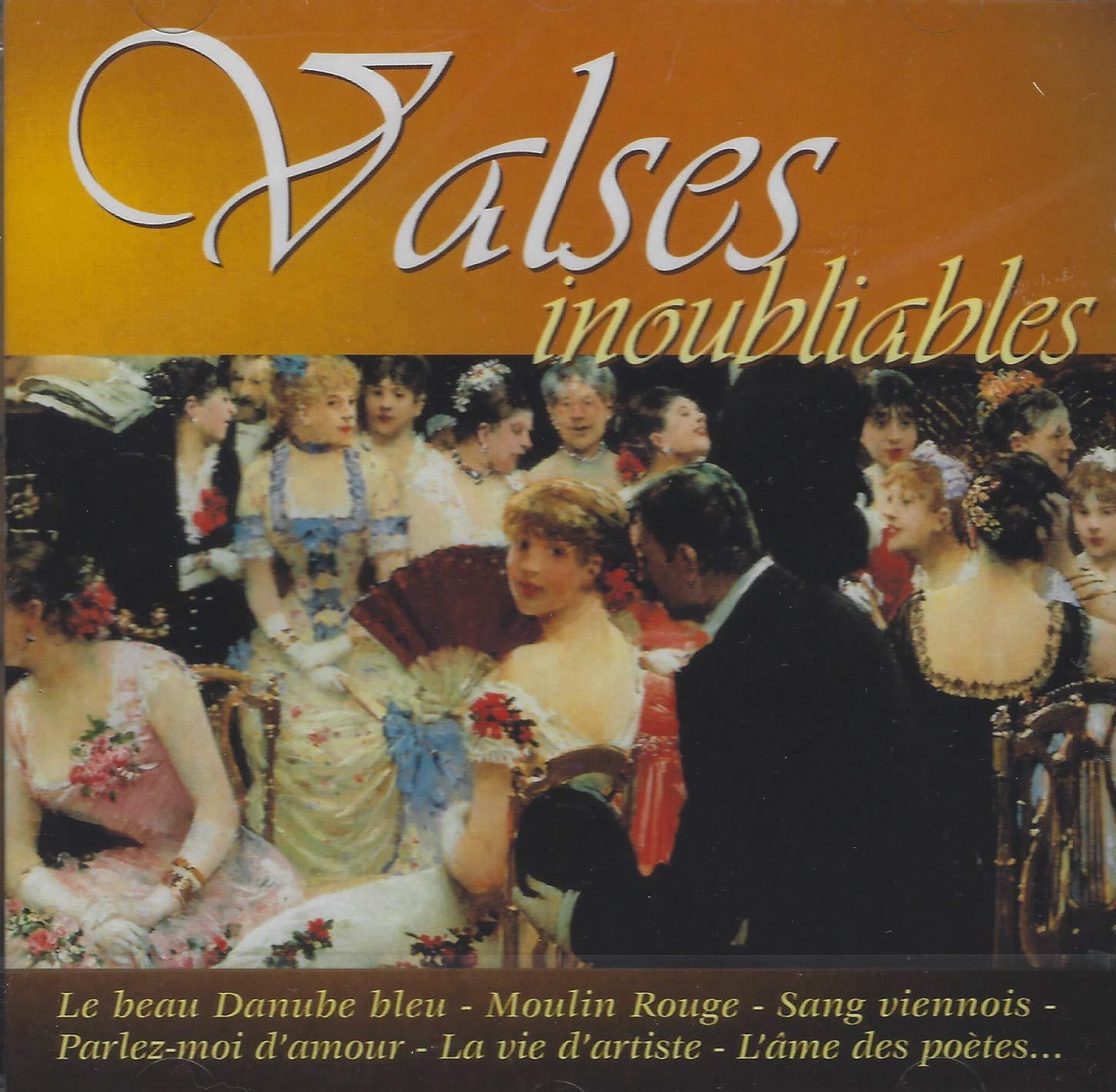 VALSES INOUBLIABLES [Audio CD]