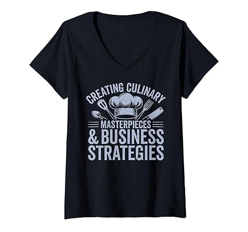 Womens Creating Culinary Masterspieces and Business Strategies Chef V-Neck T-Shirt