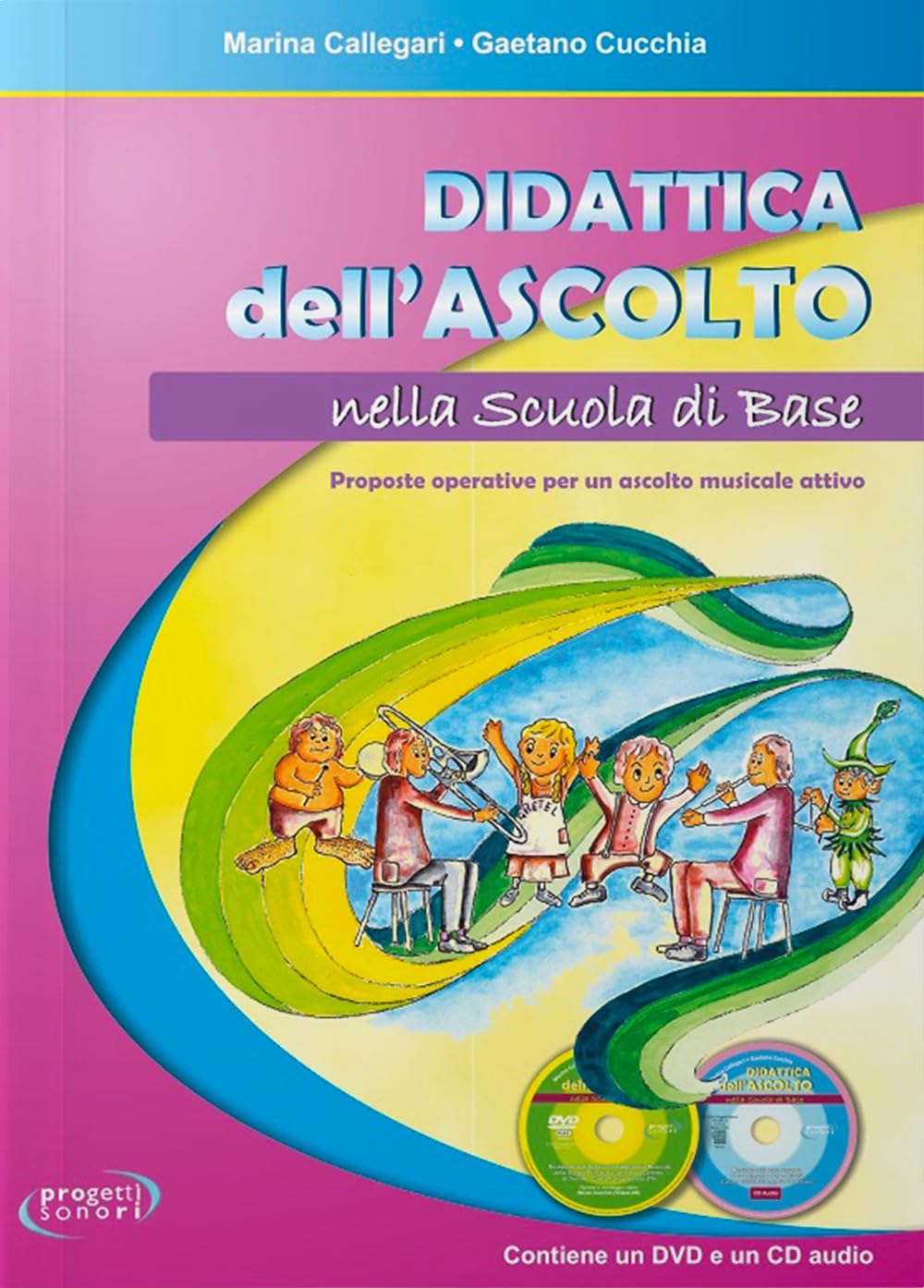 Didactique de l'écoute à l'école primaire Livre avec CD Audio et DVD Vidéo