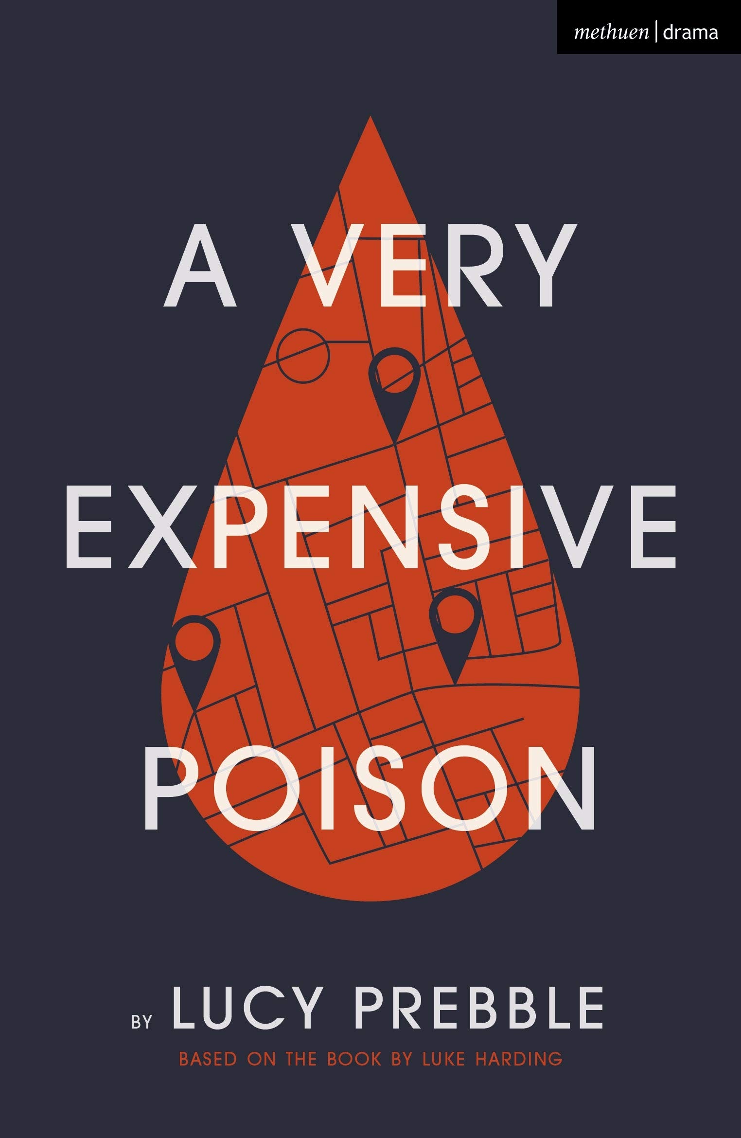 A Very Expensive Poison (Modern Plays)
