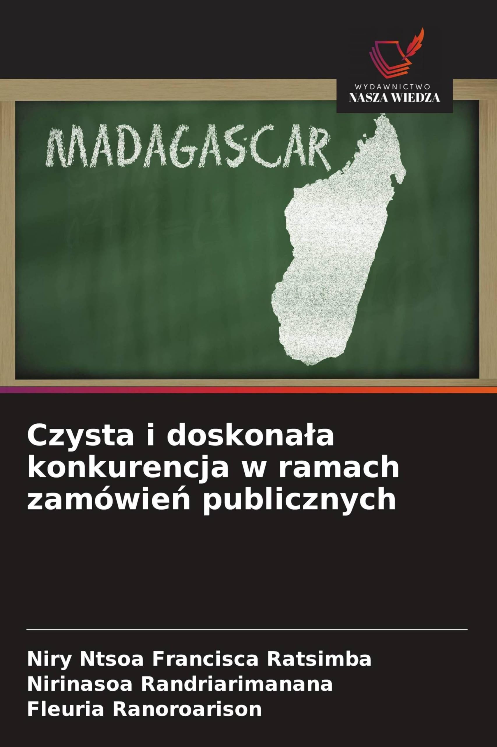 Czysta i doskona¿a konkurencja w ramach zamówie¿ publicznych