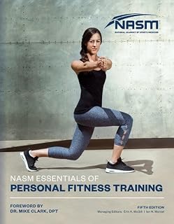 NASM Essentials of Personal Fitness Training (National Academy of Sports Medicine)