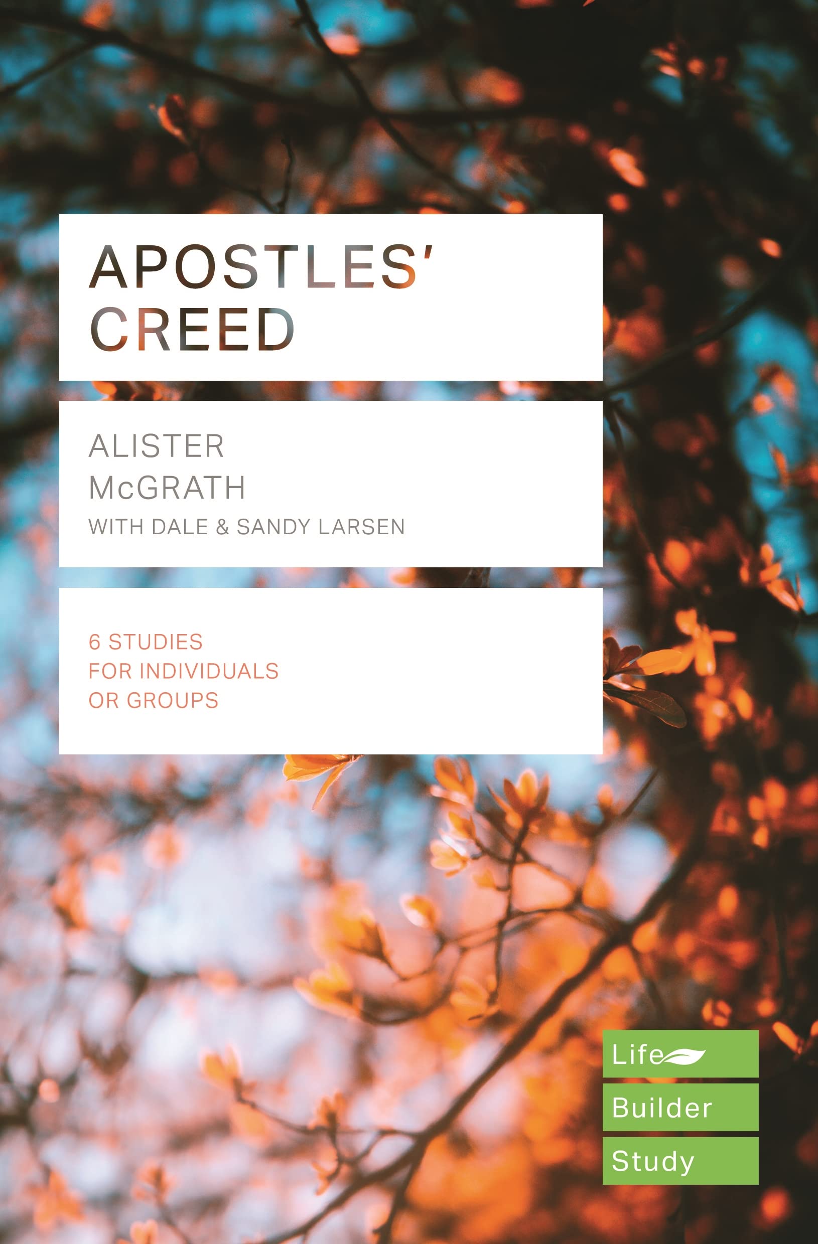 Apostles' Creed (Lifebuilder Study Guides) (Lifebuilder Bible Study Guides)