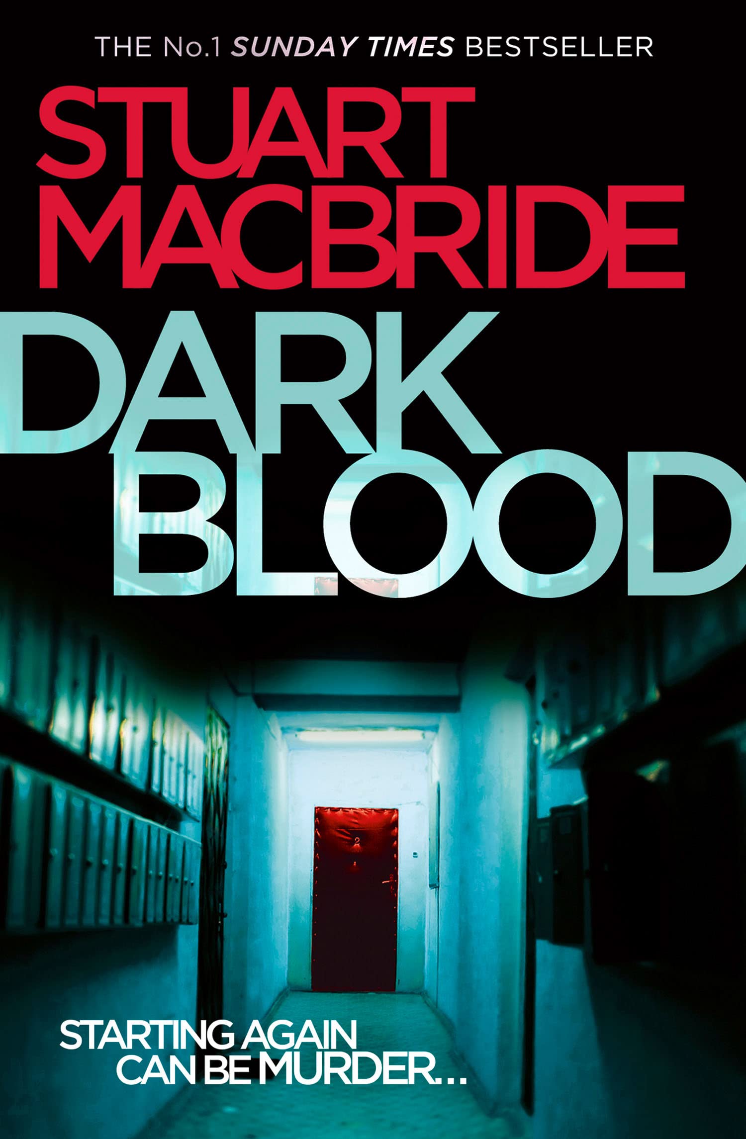 Dark Blood: The sixth Logan McRae thriller No.1 in Sunday Times bestseller Scot