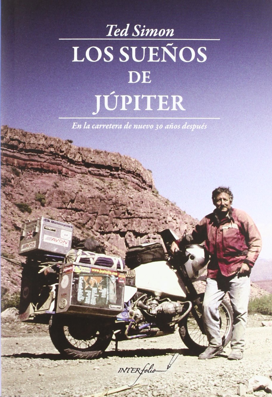 Los Sueños de Júpiter: En la carretera de nuevo 30 años después: 16 (Leer y Viajar)