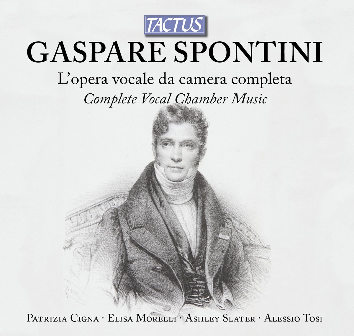 Spontini: Complete Vocal Chamber Music
