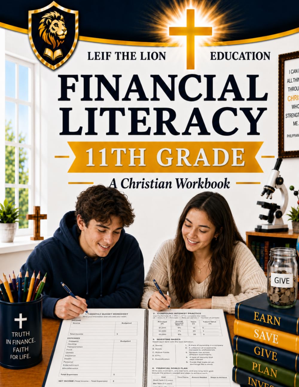 11th Grade Financial Literacy: A Christian Homeschool Workbook (Financial Literacy Workbooks)