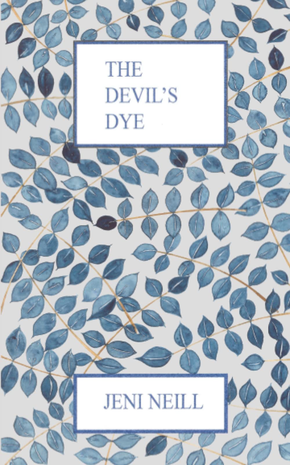 The Devil's Dye