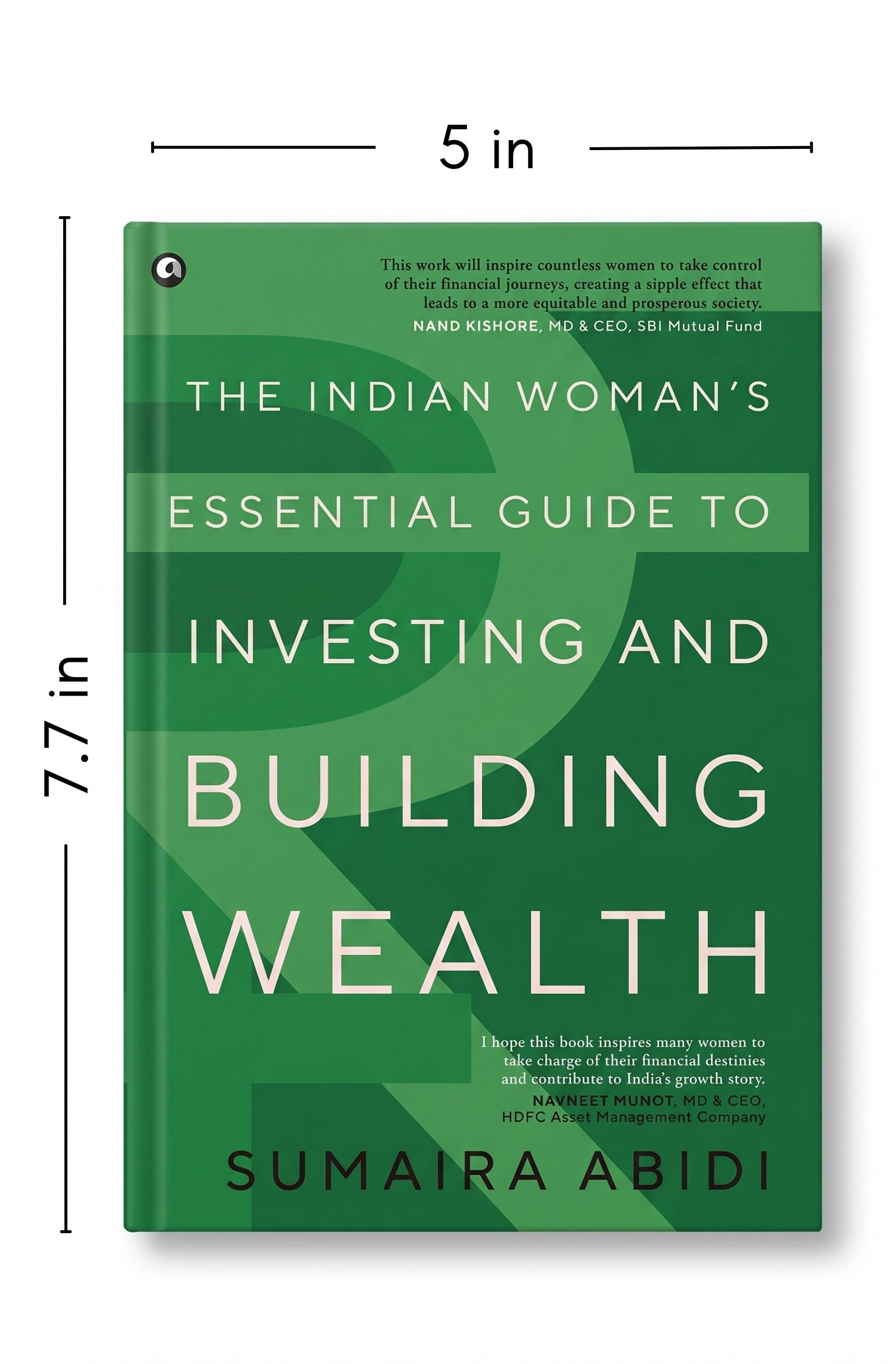 The Indian Woman’s Essential Guide to Investing and Building Wealth
