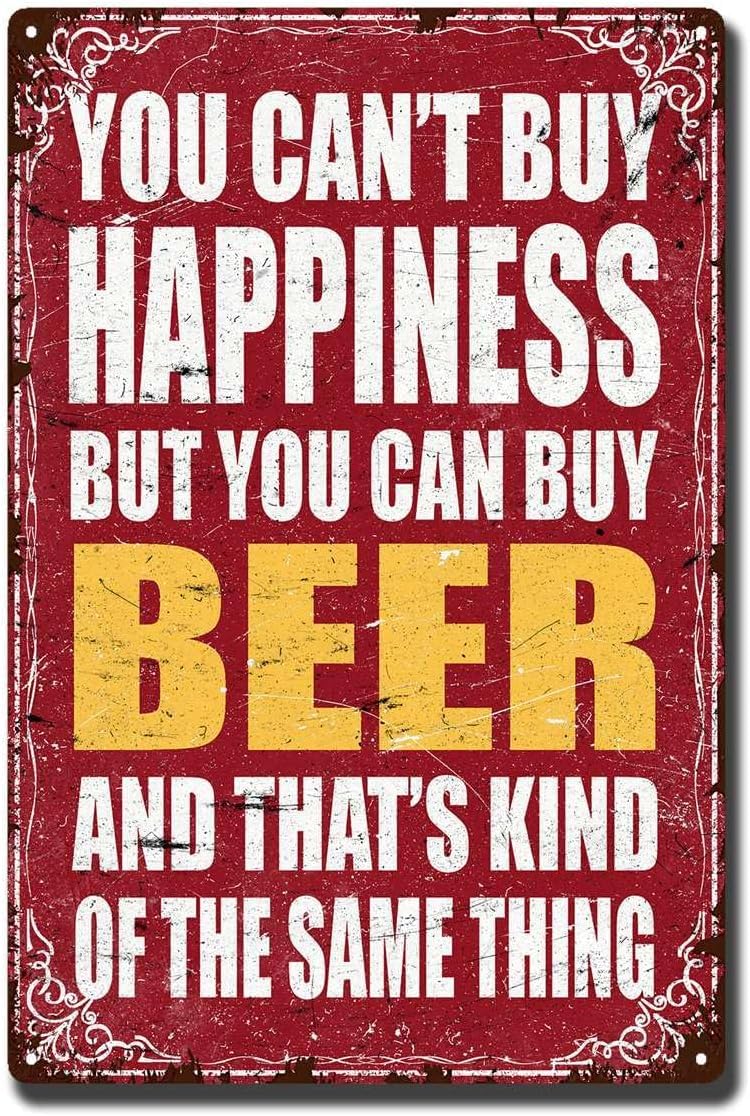 SMAZDFXX Tin Sign You Can't Buy Happiness BUT You CAN Buy Beer Funny Metal Signs for Restaurant Cafe Pub Rustic Kitchen Shop Coffee Station Decor Accessories Poster 8"x12"