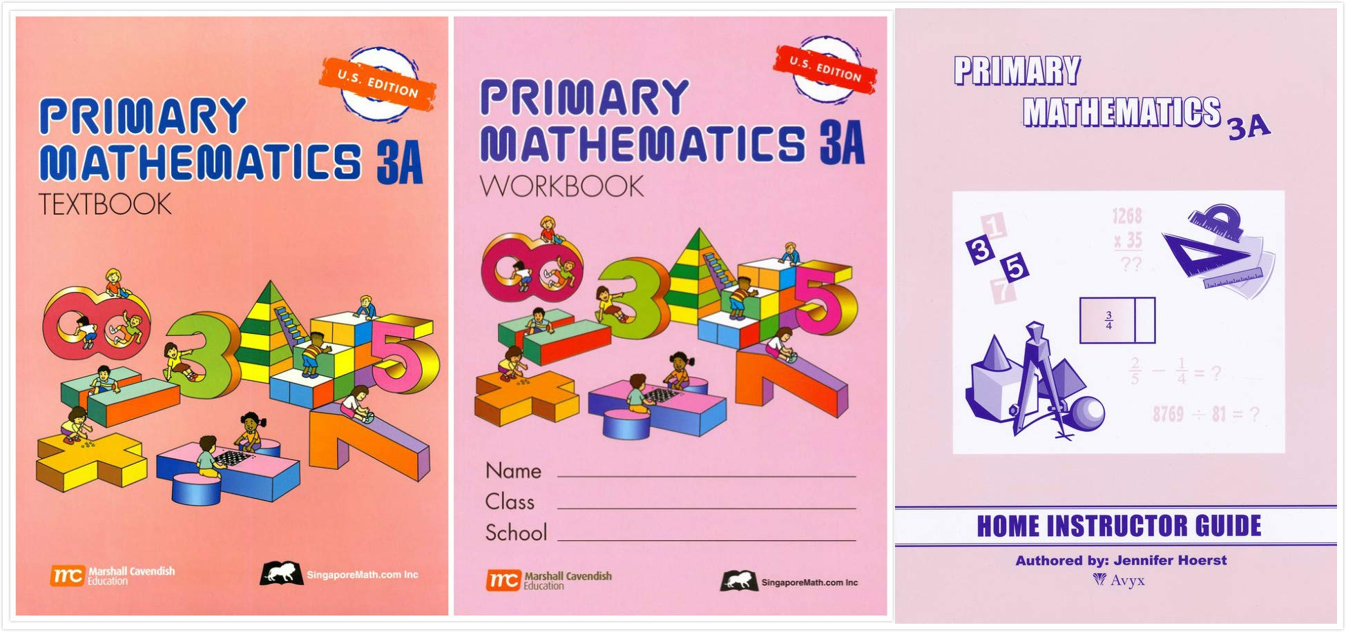 Singapore Primary Mathematics Level 3A Books Set (3 Books) - Textbook 3A, Workbook 3A, Home Instructor's Guides 3A (US Edition)
