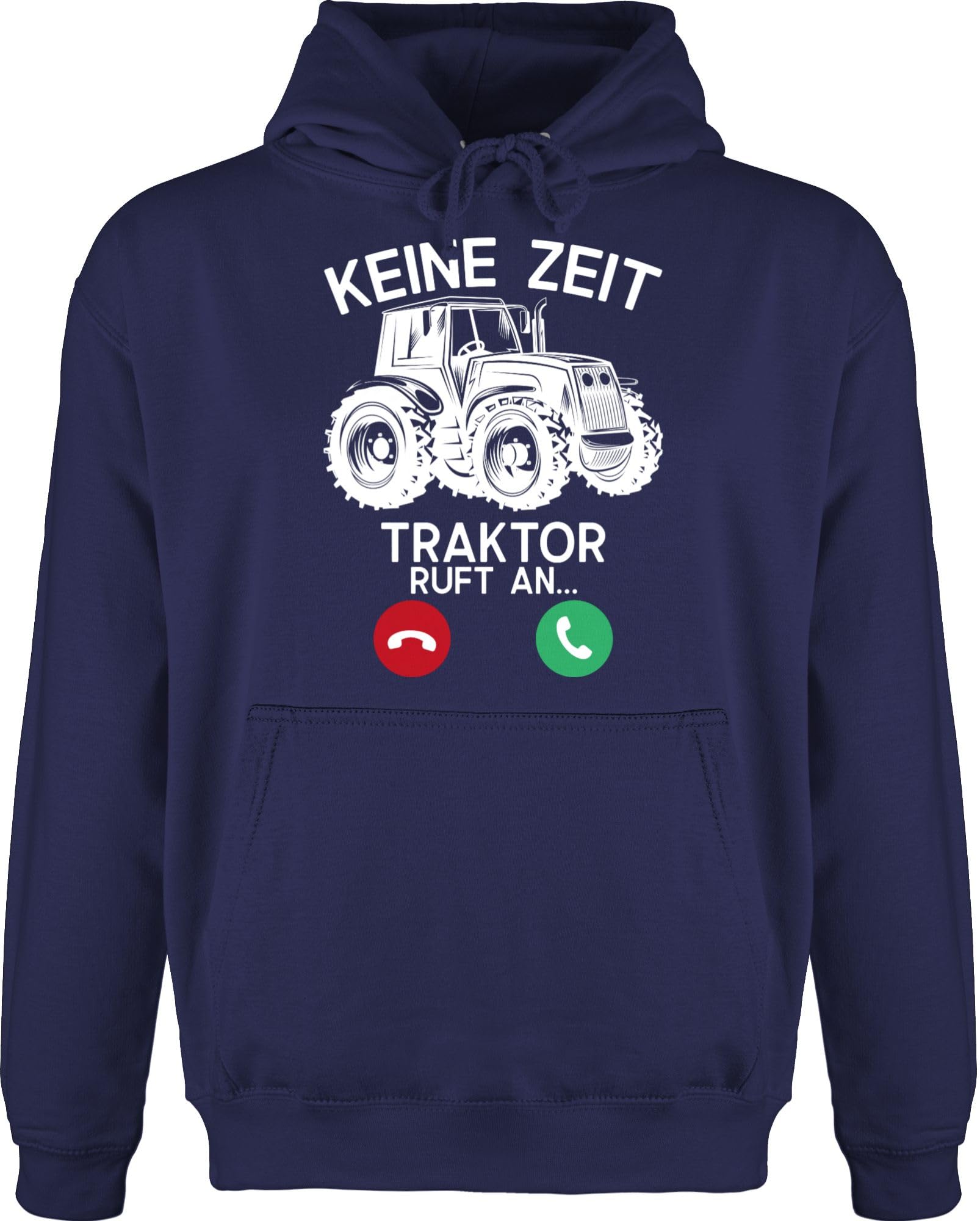Shirtracer - Hoodie Herren Pullover Männer - Fahrzeuge - Keine Zeit - Traktor Ruft an - weiß