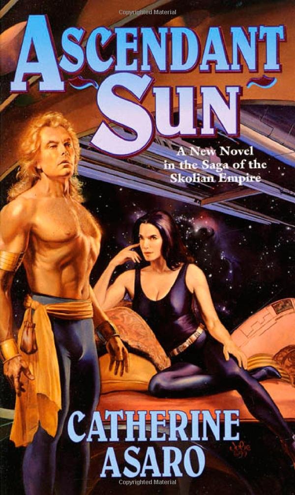 Buy Ascendant Sun: A New Novel in the Saga of the Skolian Empire — BookShops.in