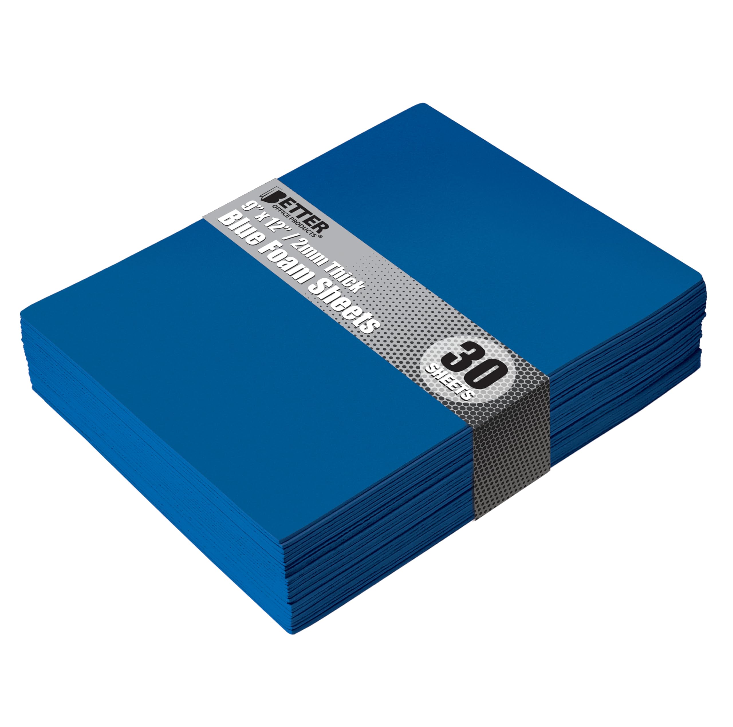 Better Office Products - Hojas de espuma EVA azul, paquete de 30, 2 mm de grosor, 9 x 12 pulgadas, color azul, para artes y manualidades, paquete de 30 hojas a granel