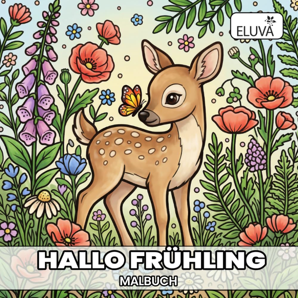 Hallo Frühling Malbuch: Cozy Spring - Malbuch für Anfänger mit großen Motiven, Einseitig bedruckte Seiten, Naturmotive und Tiere im Frühjahr, 8.5x8.5 Zoll