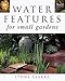 Water Features for Small Gardens