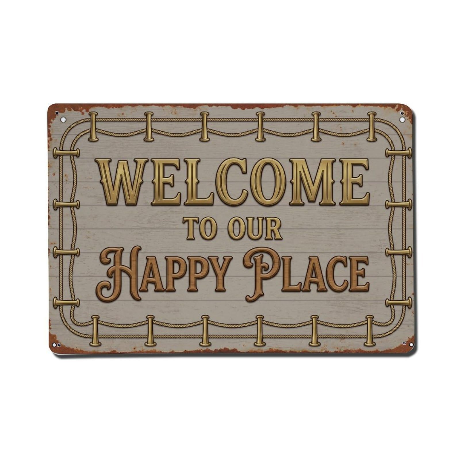 Welcome To Our Happy Place Vintage Stanchion Deck Metal Tin Sign Plaque Wall Decor for Cafe, Club Bar, Office, Home Garden Metal Poster 8x12Inch