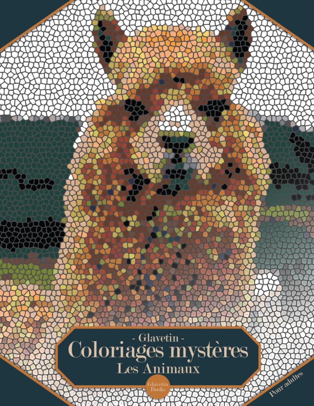 Glavetin - Coloriages mystères - Les Animaux: Livre de coloriage par numéro pour adultes dans un style de mosaïque