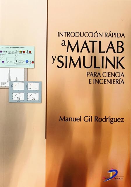 Portada de Introduccion Rapida a Matlab y Simulink: Para Ciencia e Ingenieri a