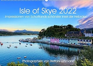 Isle of Skye 2022. Impressionen von Schottlands schönster Insel der Hebriden (Wandkalender 2022 DIN A2 quer)