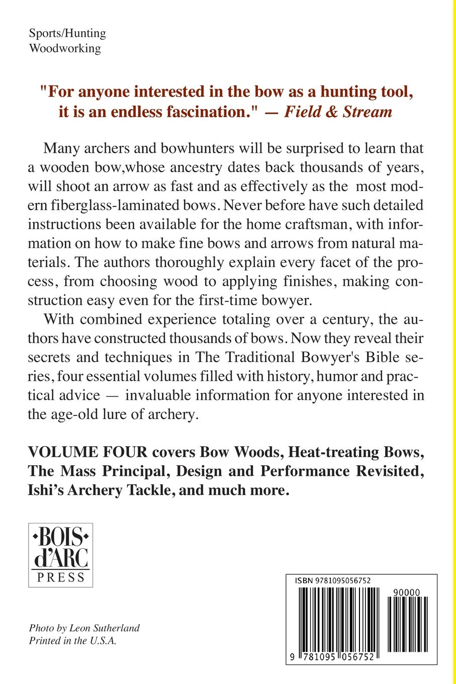 Traditional Bowyer's Bible, Volume 4