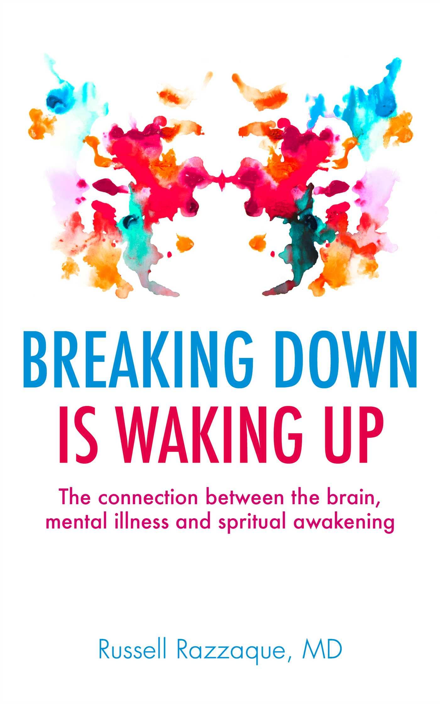 Breaking Down is Waking Up: 135 (PAPERBACK)