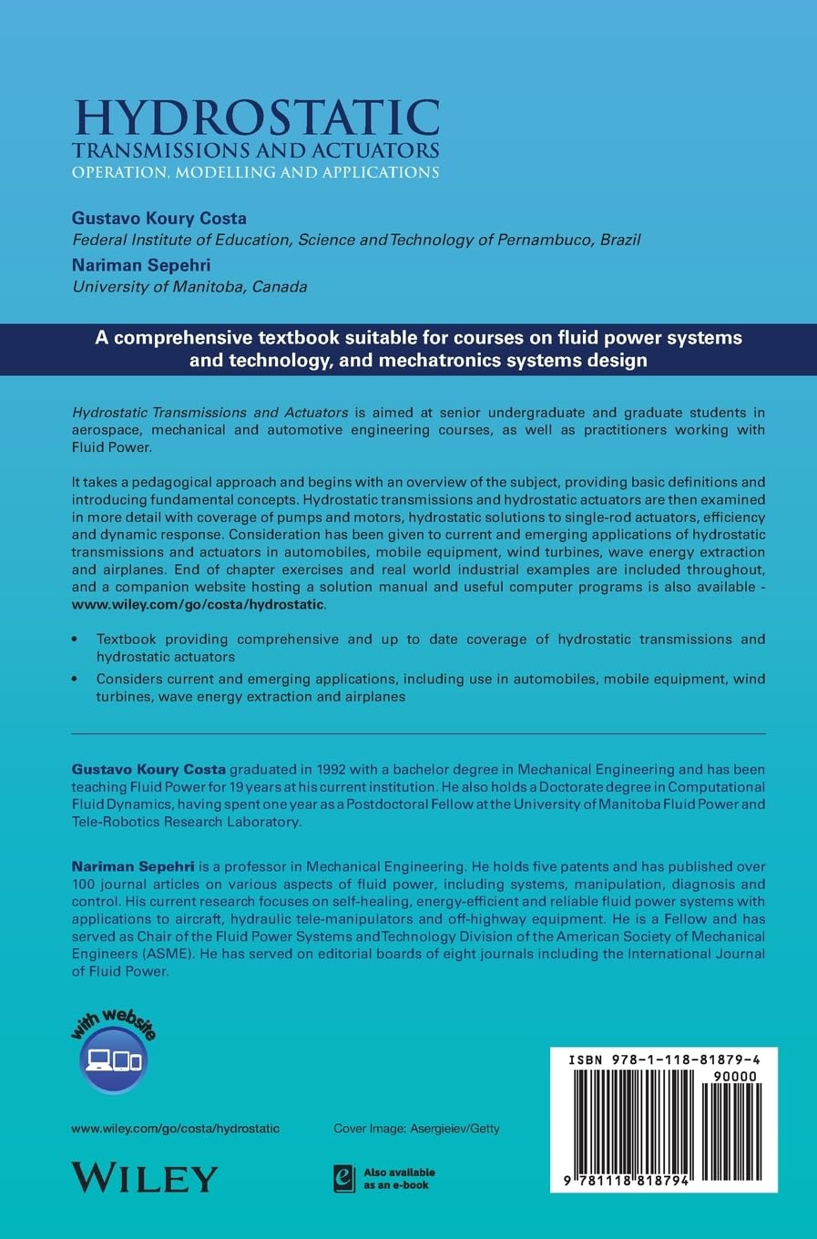 Hydrostatic Transmissions and Actuators: Operation, Modelling and Applications
