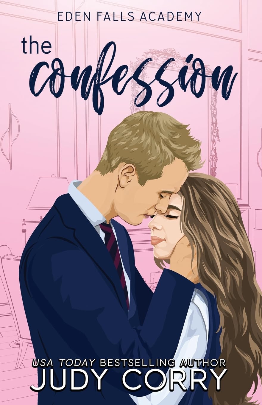 The Confession: 5 (Eden Falls Academy)