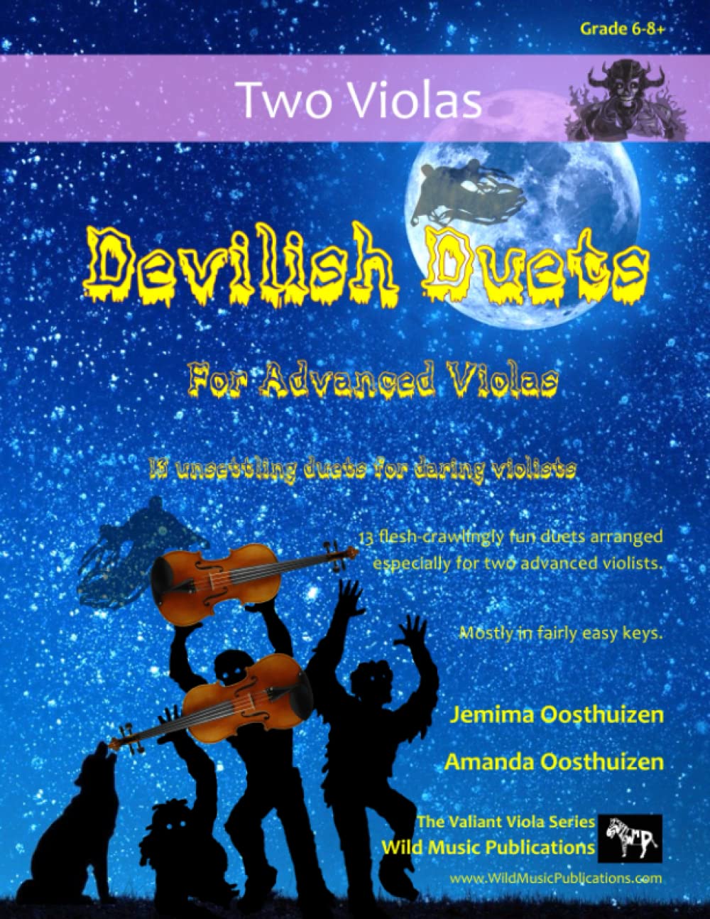 Devilish Duets for Advanced Violas: 13 fiendish classical favourites arranged for two violas of around Grades 6-8 (Viola Duets for Intermediate to Advanced Players)
