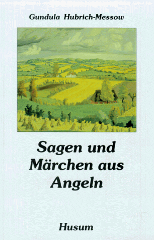 Preisvergleich Produktbild Sagen und Märchen aus Angeln