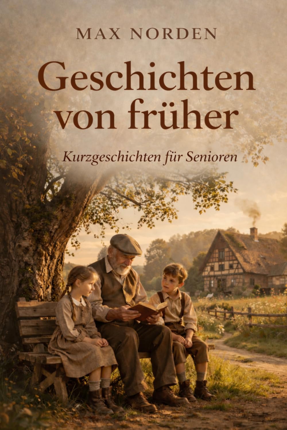 Geschichten von früher: Kurzgeschichten für Senioren in großer Schrift