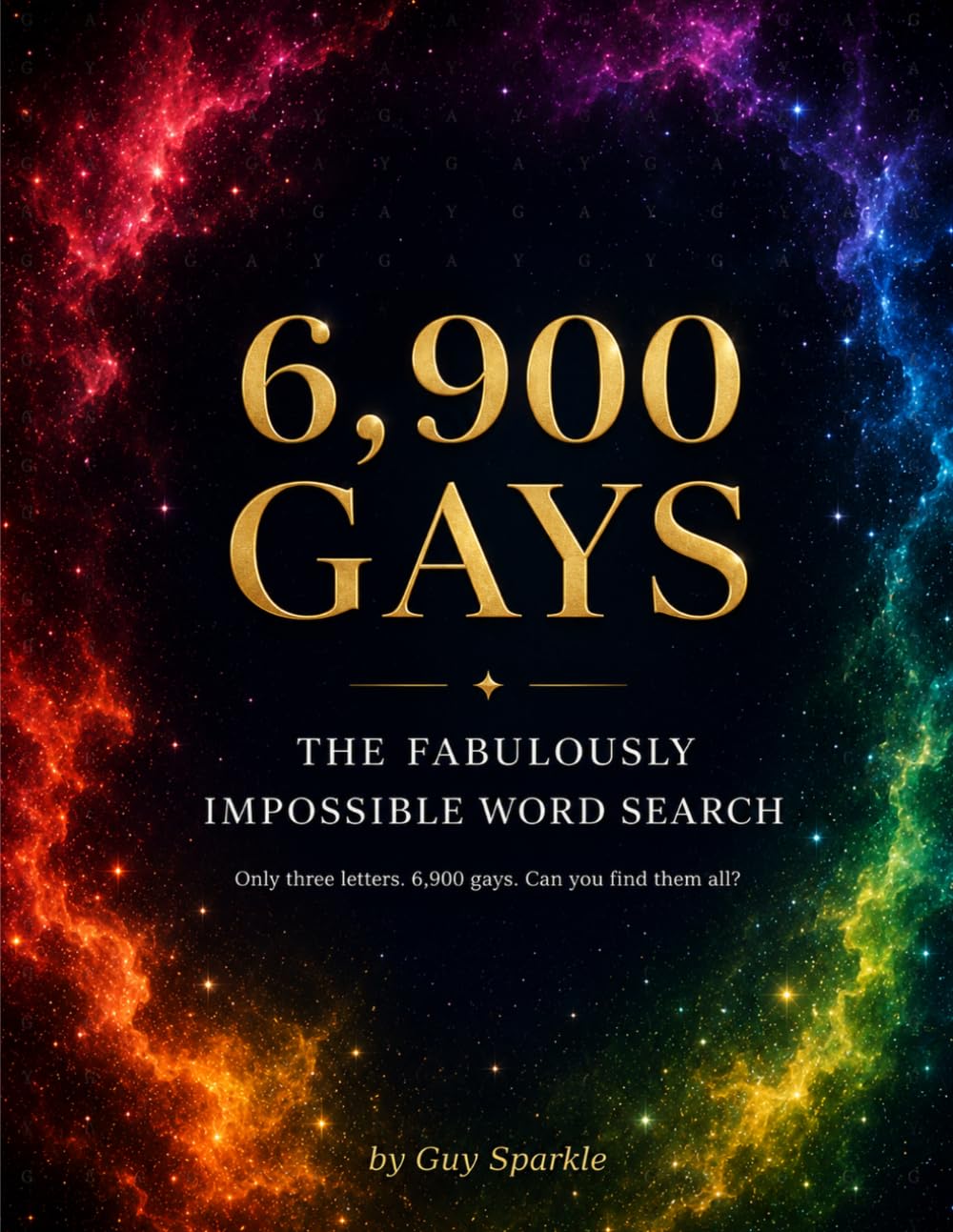 6,900 GAYS: The Fabulously Impossible Word Search