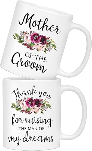 Taza de 11 onzas con texto en inglés "Thank You For Raising The Man Of My Dreams Mother Of The Groom To My Mother In Law - Taza para suegra, regalos
