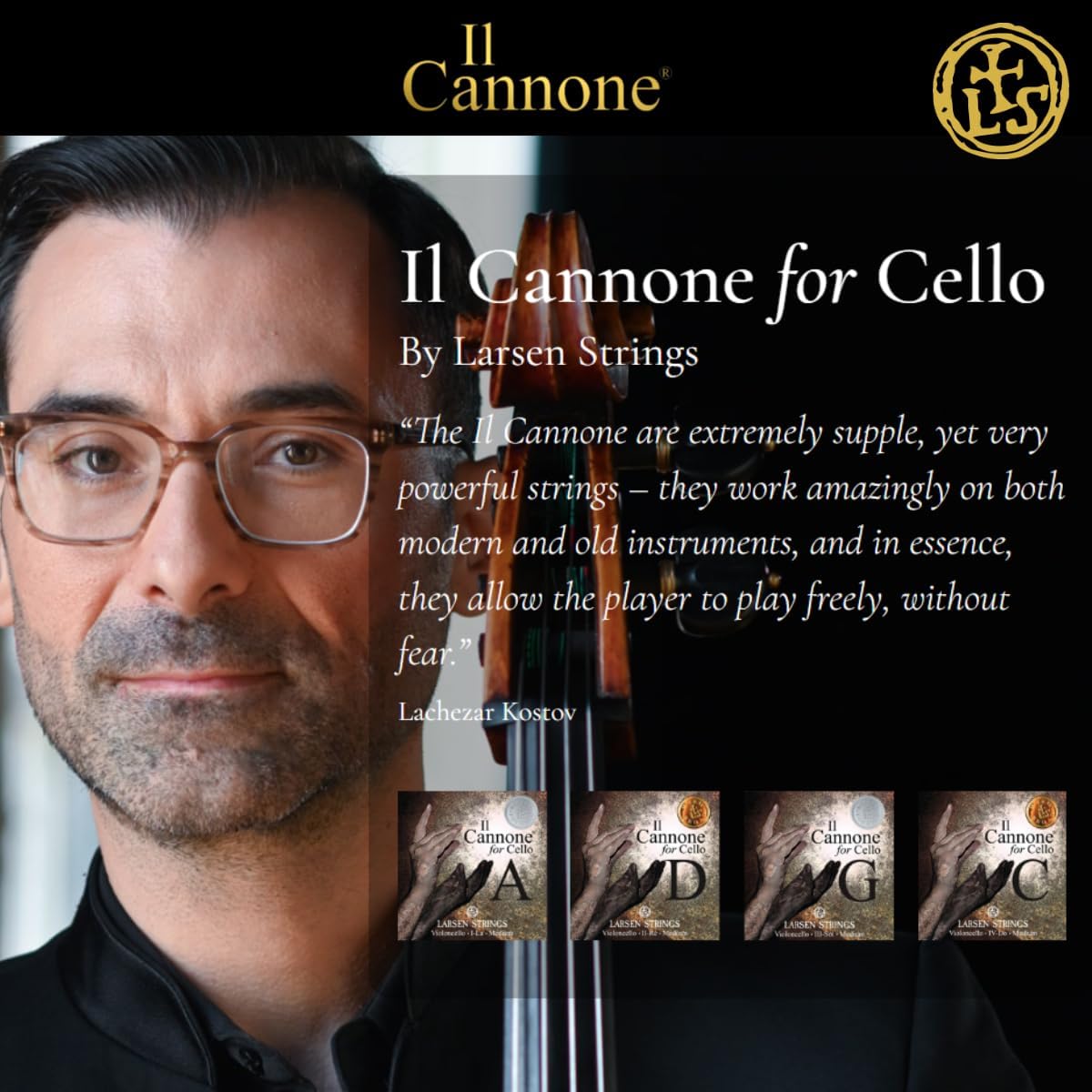 Larsen Il Cannone Cello Strings – Warm & Broad Set – Medium Tension Professional Cello Strings for Richness, Warmth and Power