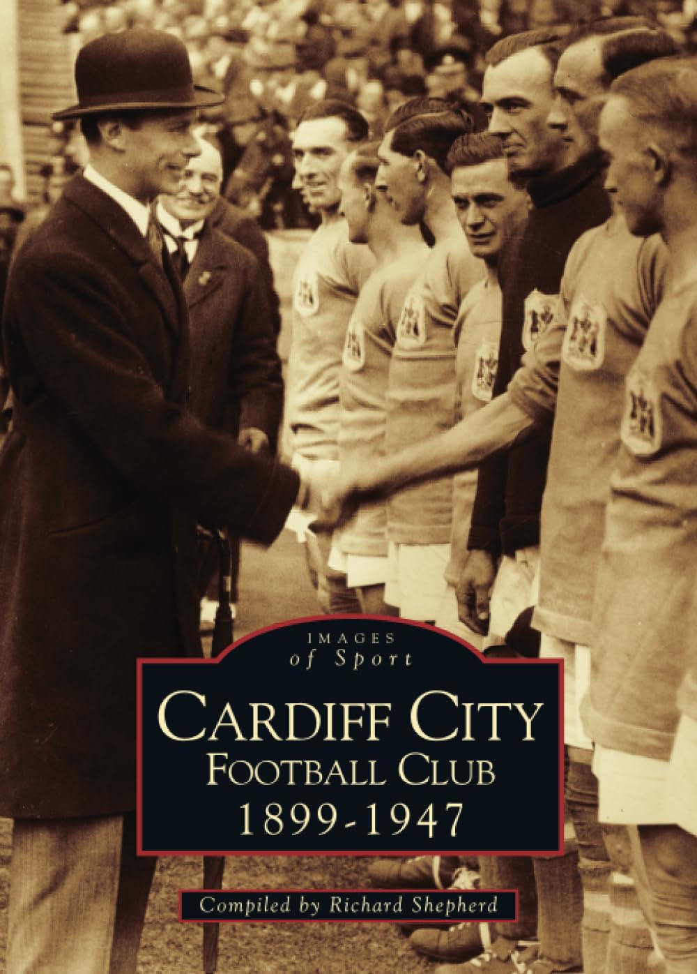 Cardiff City Football Club 1899--1947