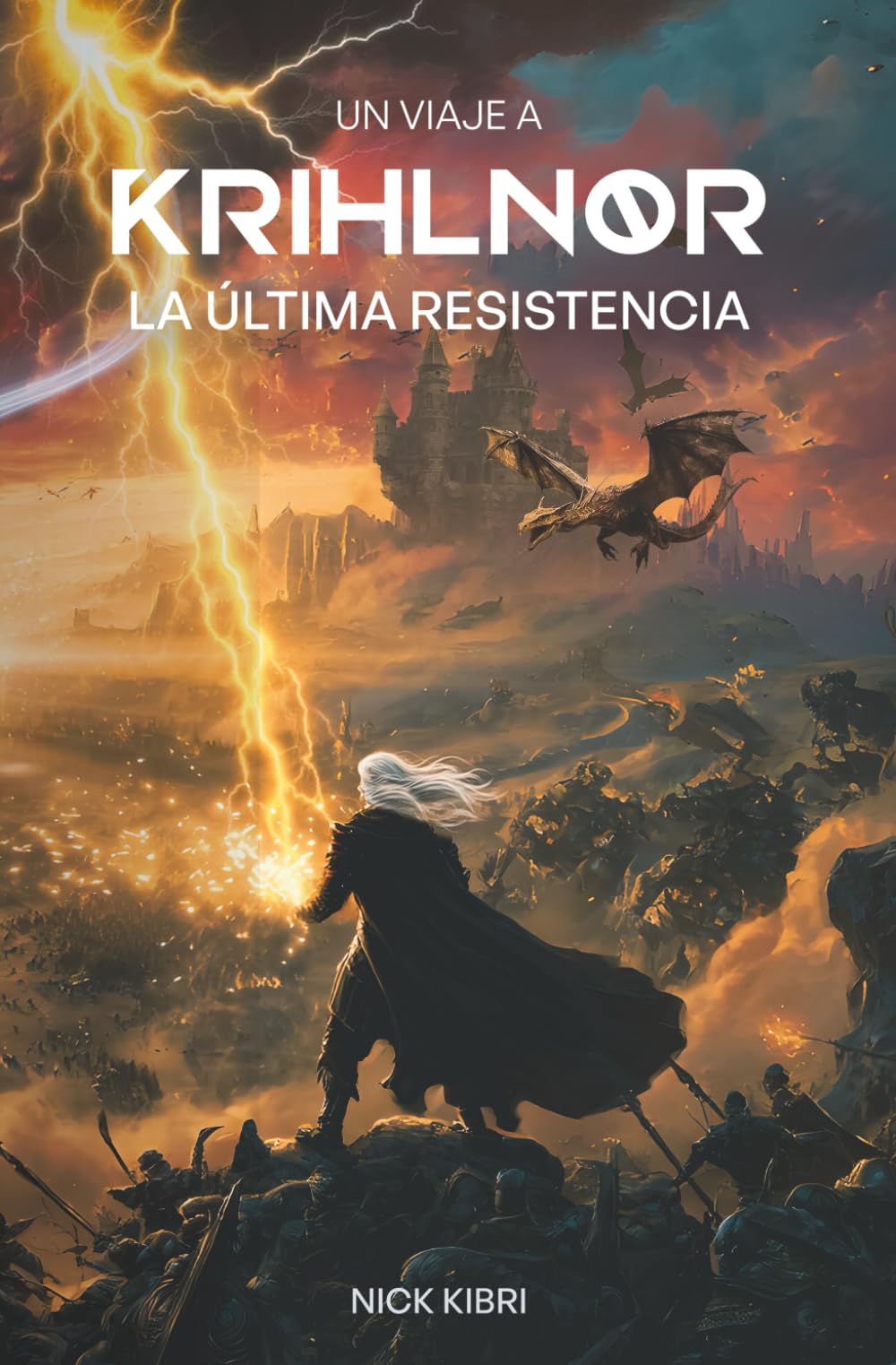 UN VIAJE A KRIHLNOR: LA ÚLTIMA RESISTENCIA