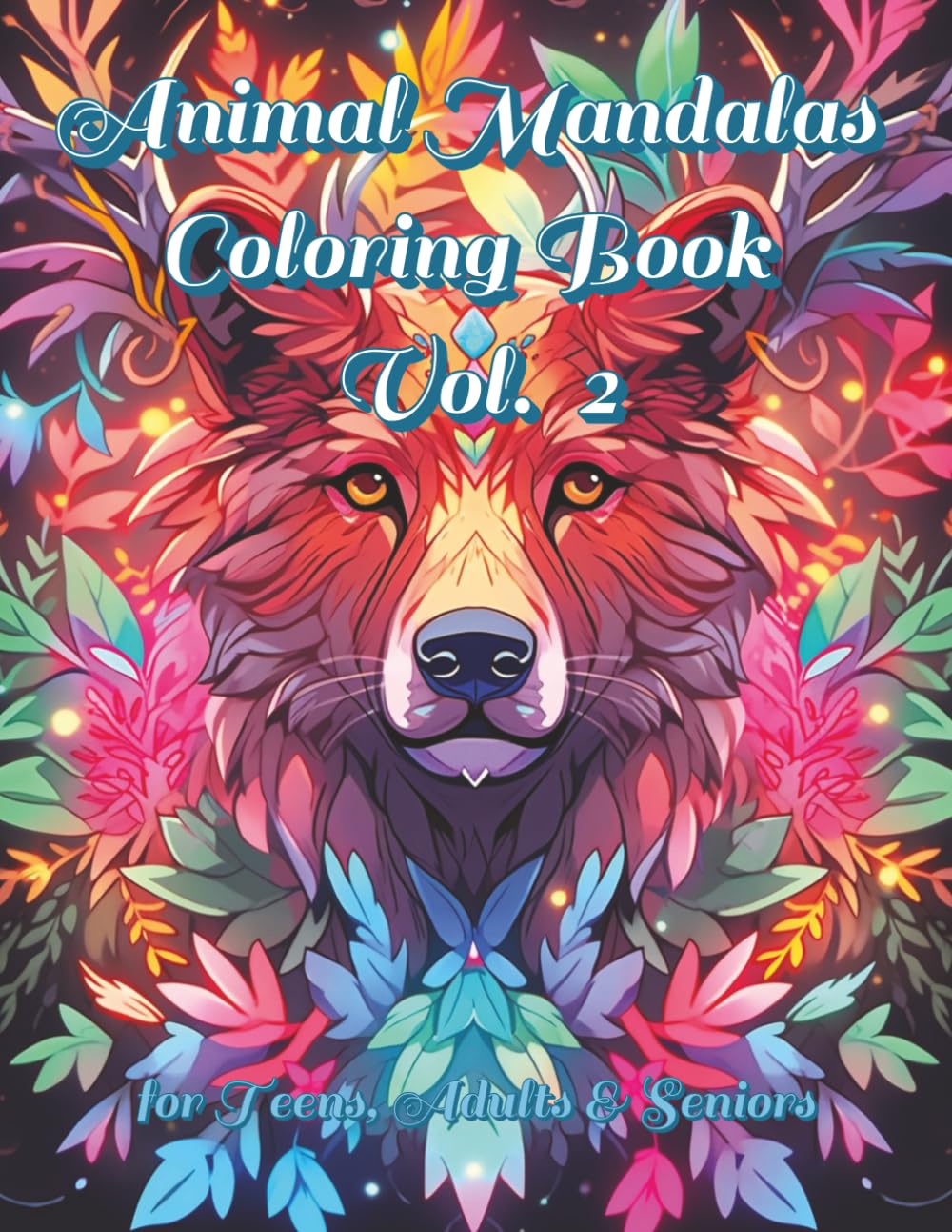 Animal Mandalas Coloring Book Vol. 2: 100 Intricate Stress Relieving Animal Mandalas