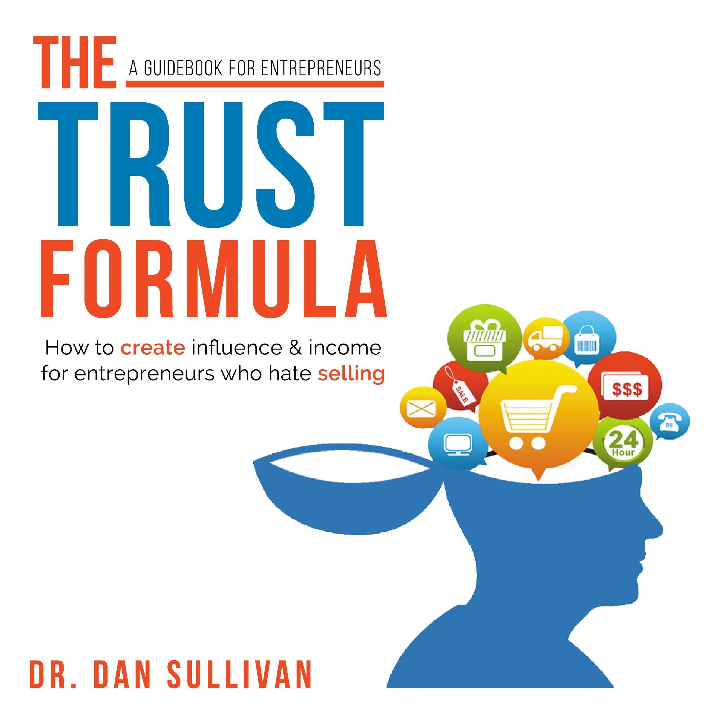 The Trust Formula: A Guide Book for Entrepreneurs
